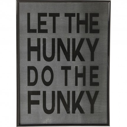 Affiche encadrée Let The Hunky 34x46cm Kare Design